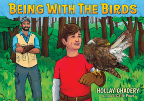 Being With The Birds by Hollay Ghadery, 9781778490873
