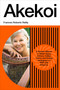 Akekoi: A Romani Memoir by Frances Roberts Reilly, 9781778491283