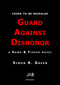 Guard Against Dishonor by Simon R. Green, 9781625678379