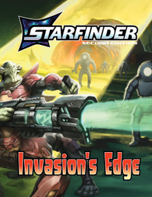 Starfinder Invasion's Edge Adventure Path by Starfinder Development Team, 9781640788633