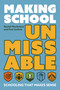 Making School Unmissable (Schooling that makes sense) by Paul Jenkins, Rachel Macfarlane, 9781785837944