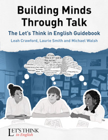 Let's Think in English (A practical guide to cognitive acceleration in the English classroom) by Leah Crawford, 9781785838095