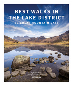 Best Walks in the Lake District (50 Great Mountain Days) by Mark Richards, 9781786312679