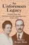 An Unforeseen Legacy (Letters from our German-Jewish Grandparents: 1940-1941) by Monica Berger Moïsi, 9781803710938