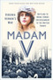 Madam V - Virginia Vernon's War (Battling to Bring (ENSA) Entertainment to the British Troops) by Matthew Eaton, Adam Adam Fairclough, 9781837052776