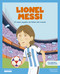 Lionel Messi (Spanish Edition) by Wuji House, Eduardo Acín Dal Maschio, 9788413615301