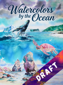 Watercolors by the Ocean (Beginner-Friendly Projects Inspired by Light, Water, and Life) by Feiyu Zhou, Feiyu Zhou, 9781632881014