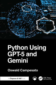 Python Using GPT-5 and Gemini by Oswald Campesato, 9781041347545
