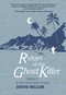 Return of the Ghost Killer (Volume I of The Ghost Killer Trilogy) by Steve Heller, 9781646038268