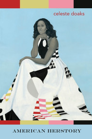 American Herstory by celeste doaks, celeste doaks, 9781949344707
