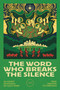 The Word Who Breaks the Silence (An Advent Devotional on God's Promises from Creation to Christmas) by 1517, 1517, 1517 1517, 1517, 9781967920396