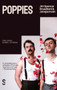 Poppies by Jim Spencer Broadbent, Johnjoe Irwin, 9781066622924