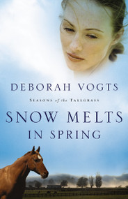 Snow Melts in Spring by Deborah Vogts, 9780310292753