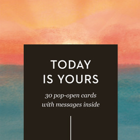 ThoughtFulls: Today Is Yours (30 Pop-Open Cards with Messages Inside) by COMPENDIUM, 9798217214860