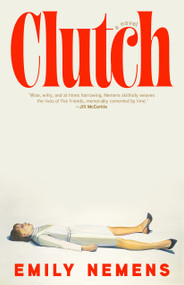 Clutch by Emily Nemens, 9781638935711