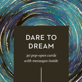 ThoughtFulls: Dare to Dream (30 Pop-Open Cards with Messages Inside) by COMPENDIUM, 9798217214853