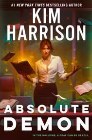 Absolute Demon by Kim Harrison, 9780593640012