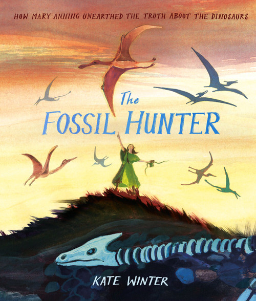 The Fossil Hunter by Kate Winter, Kate Winter, 9798217246878
