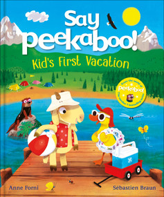 Say Peekaboo! Kid's First Vacation by Anne Forni, 9798217305728