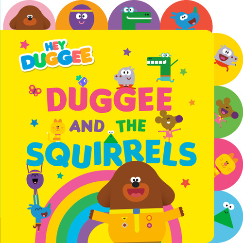 Hey Duggee: Duggee and the Squirrels by Penguin Young Readers Licenses, 9798217250707