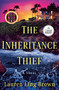 The Inheritance Thief (A Novel) by Lauren Ling Brown, 9798217347704