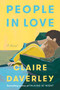 People in Love (A Novel) by Claire Daverley, 9780593653517