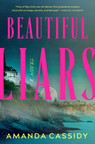 Beautiful Liars by Amanda Cassidy, 9798217183746