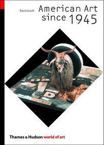 American Art Since 1945 by David Joselit, 9780500203682