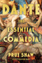 Dante: The Essential Commedia by Dante Alighieri, Prue Shaw, 9781324099901