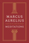 Meditations by Marcus Aurelius, Aaron Poochigian, 9781324147015