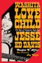 Washita Love Child (The Rise of Indigenous Rock Star Jesse Ed Davis) by Douglas K. Miller, Joy Harjo, 9781324099925