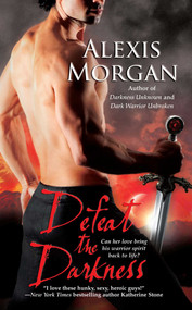 Defeat the Darkness by Alexis Morgan, 9781476786964