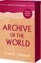 Archive of the World by Stacie Turner, 9781682818343