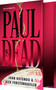 Paul Is Dead by Alex Forstenhausler, John Rotondo, 9781682818312