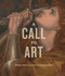 A Call to Art (William Morris and the Pre-Raphaelites) by Jan Marsh, Karen Livingstone, 9781781301425
