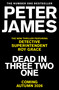 Dead in Three Two One (From the multimillion copy bestselling author of The Hawk is Dead) by Peter James, 9781037416422