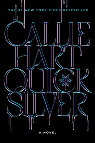 Quicksilver (Standard Edition) by Callie Hart, 9781538775790