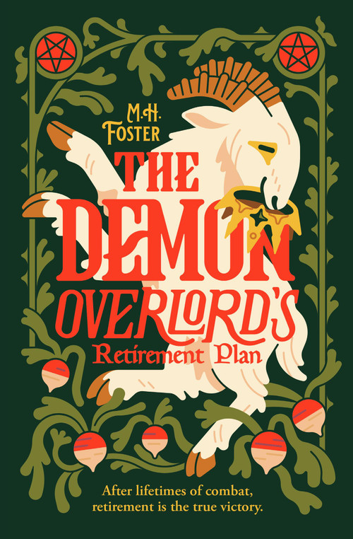 The Demon Overlord's Retirement Plan by M. H. Foster, 9781538787823
