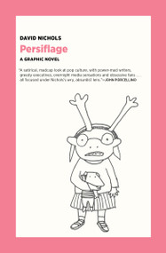 Persiflage (A Graphic Novel) by David Nichols, 9781953835031