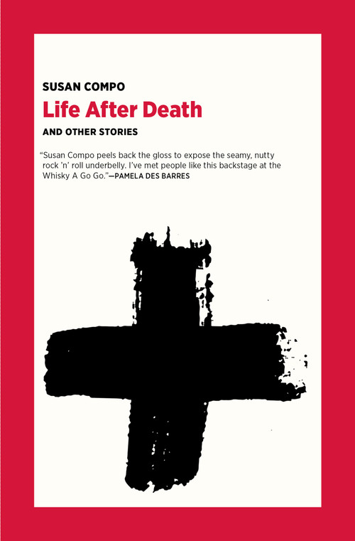 Life After Death (and Other Stories) by Susan Compo, 9781953835048
