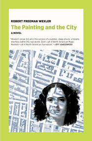 The Painting and the City by Robert Freeman Wexler, 9781953835079