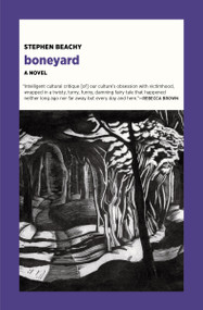 boneyard by Stephen Beachy, 9781953835116
