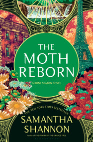 The Moth Reborn by Samantha Shannon, 9781639735907