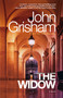 The Widow (A Novel) by John Grisham, 9780593685297