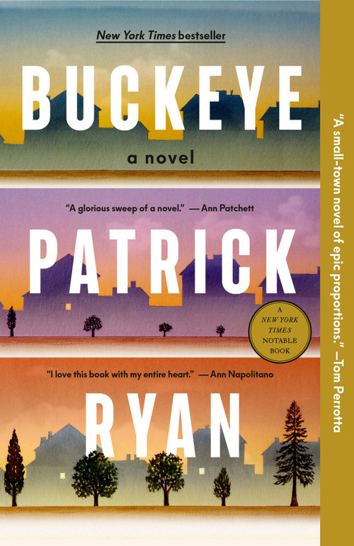Buckeye (A Novel) by Patrick Ryan, 9780593595053