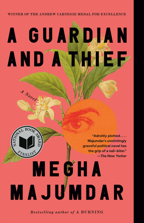 A Guardian and a Thief (A Novel) by Megha Majumdar, 9798217008025