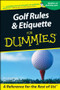Golf Rules and Etiquette For Dummies by John Steinbreder, 9780764553332