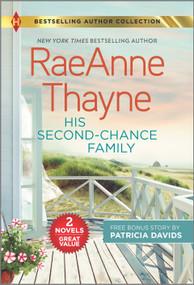 His Second-Chance Family & Katie's Redemption by RaeAnne Thayne, Patricia Davids, 9781335209955