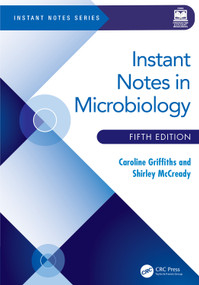 Instant Notes in Microbiology by Caroline Griffiths, Shirley McCready, 9781032976907