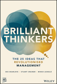 Thinkers (25 Ideas that Revolutionized Management) by Des Dearlove, 9781394463695